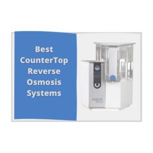 One of the Best CounterTop Reverse Osmosis Systems in the frame