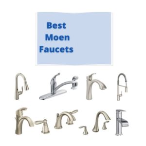 The best Moen kitchen and bathroom faucets in the frame